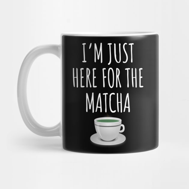 I'm just here for the matcha by LunaMay